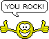 You Rock :yourock: :yourock: