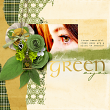 Green Eyes #digitalscrapbooking layout idea by Amanda Fraijo-Tobin 
