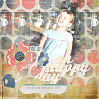 Oh happy Day digital scrapbooking layout by Amanda Fraijo-Tobin AFT Designs - using Absolutely Blended Background Blending Paper Templates 