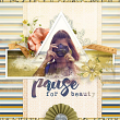 "Pause For Beauty" digital scrapbooking layout by AFT Designs - Amanda Fraijo-Tobin @Oscraps using Lively Photo Mask Frame Templates