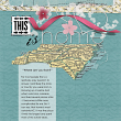 This is Home #digitalscrapbooking map layout idea by AFT Designs - Amanda Fraijo-Tobin #oscraps #scrapbook