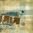 #digitalscrapbooking layout "Brother" by AFT Designs - Amanda Fraijo-Tobin