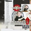 "Mommas Little Man" #digitalscrapbooking layouit by AFT Designs - Amanda Fraijo-Tobin