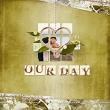 "Our Day" #digitalscrapbooking layout by AFT Designs - Amanda Fraijo-Tobin @Oscraps.com