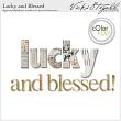 Lucky and Blessed Digital Scrapbook Alpha Preview by Vicki Stegall