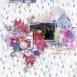 Digital Scrapbook layout by Iowan using "Now is the Time" collection by Lynn Grieveson