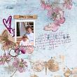 Digital Scrapbook layout using "I Still Get Butterflies" collection by Lynn Grieveson