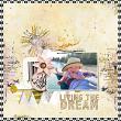 Digital Scrapbook layout by JaneDee using "Dreams Are Free" collection by Lynn Grieveson