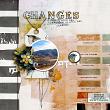 Digital scrapbook layout by AJM using Changes Collection