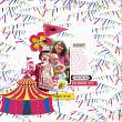 Digital scrapbook layout by Lynn Grieveson using Circus Circus collection