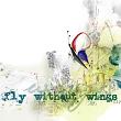Artsy Fluttreby 2 Digital Art Layout 01 Fly Without Wings
