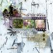 Digital scrapbooking layout using 'Cabin in the Woods' collection by Lynn Grieveson 