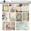 karen-schulz-digital-scrapbooking-because-you-loved-me-pocket-cards