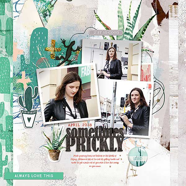 Digital Scrapbook layout using "Sometimes Prickly" collection by Lynn Grieveson