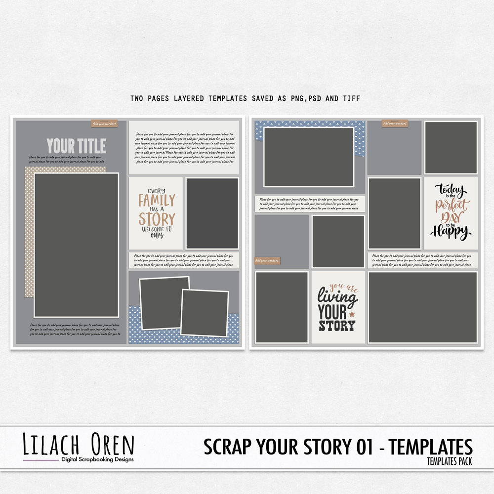 Digital Scrapbook Pack, Scrap Your Story Layered Templates 01 by Lilach  Oren