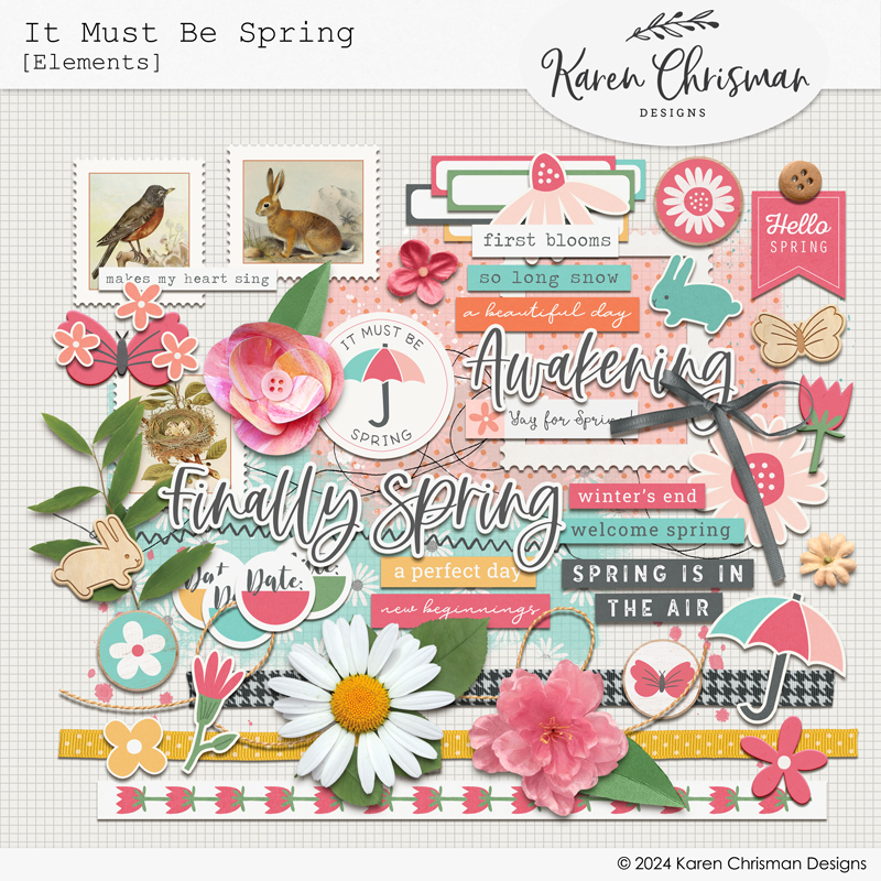 It Must Be Spring Elements by Karen Chrisman