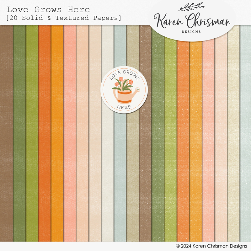 Love Grows Here Solid Papers by Karen Chrisman