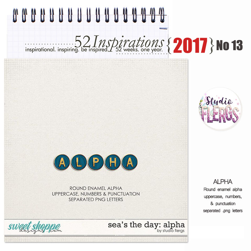 52 Inspirations 2017 No 13 Sea's The Day Alpha by Studio Flergs