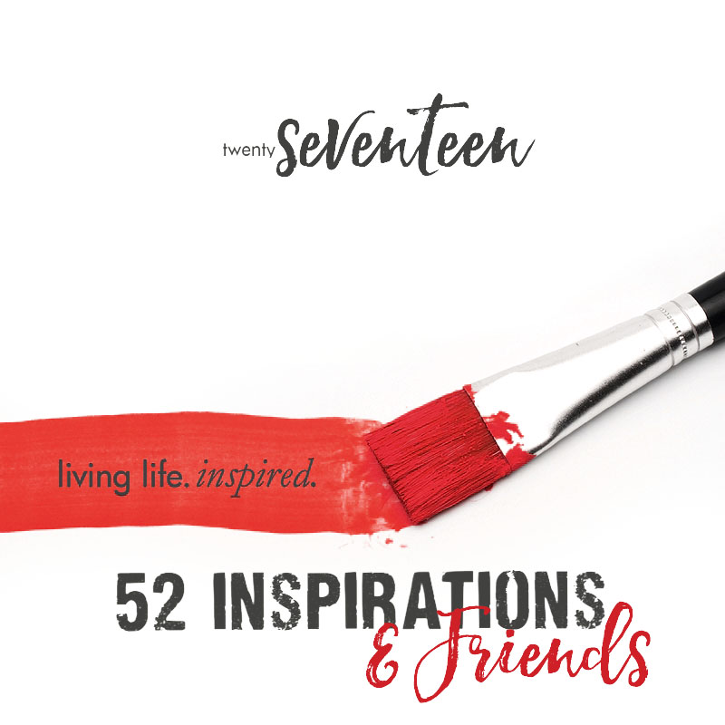 52 and Friends for 52 Inspirations 2017 {SUBSCRIPTION}