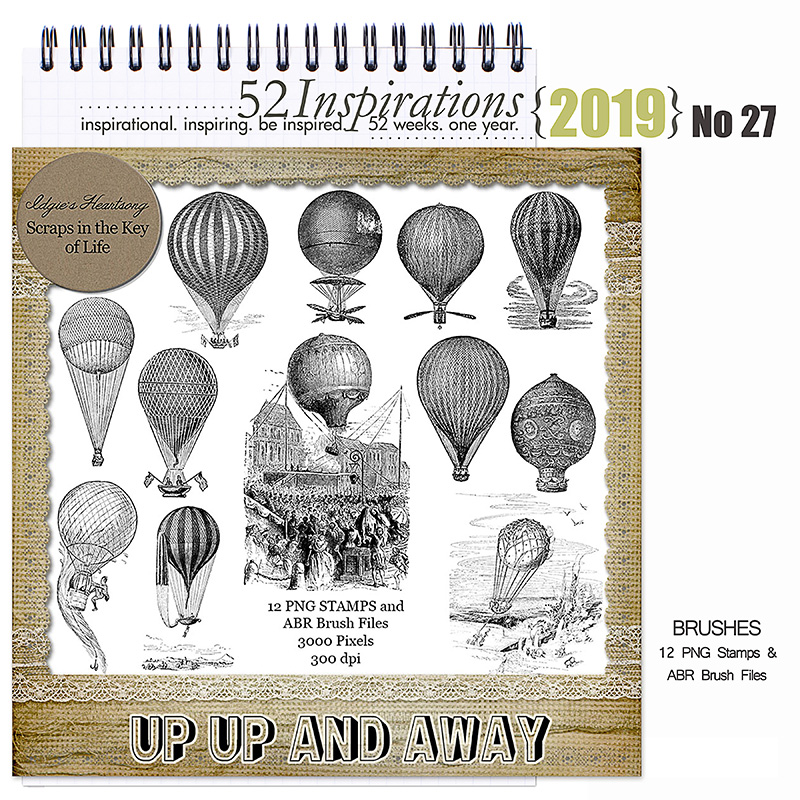 52 Inspirations 2019 No 27 Up Up and Away by Idgie's Heartsong