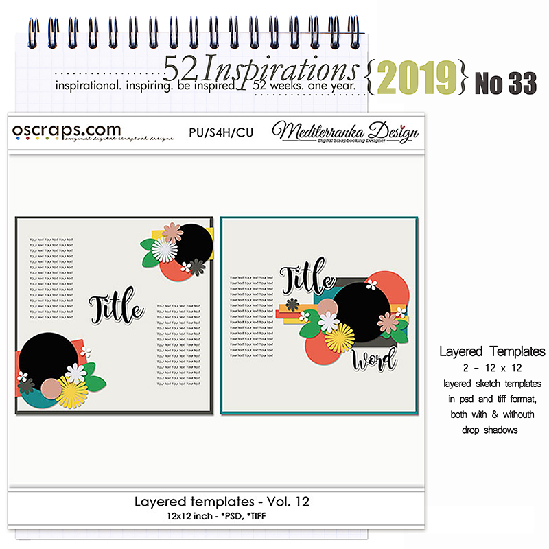 52 Inspirations 2019 No 33 Layered Templates Vol 12 by Mediterranka