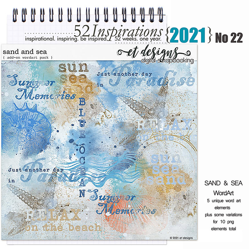 52 Inspirations 2021 No 22 Sand and Sea Word Art Add-On by et designs