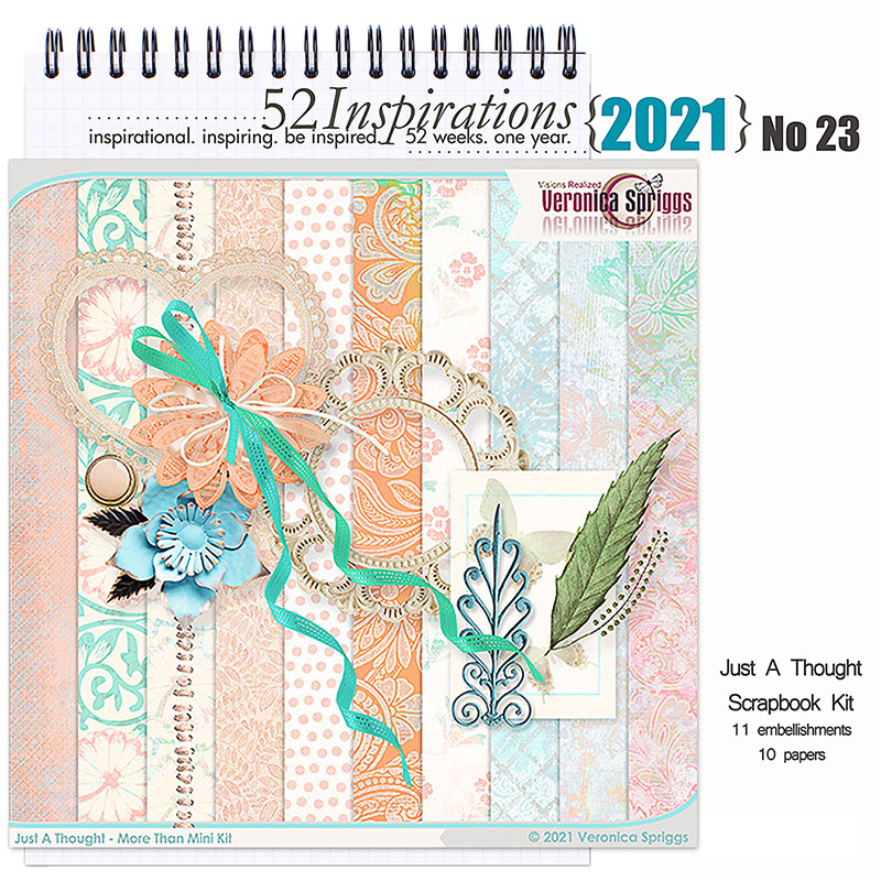 52 Inspirations 2021 No 23 Just a Thought Scrapbook Kit by Veronica Spriggs