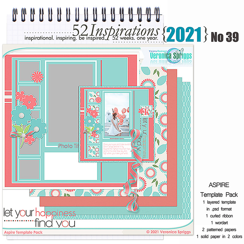 52 Inspirations 2021 No 39 Aspire Scrapbook Template Pack by Veronica Spriggs