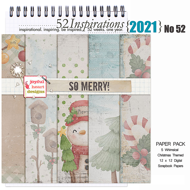 52 Inspirations 2021 No 52 So Merry Papers by Joyful Heart Design