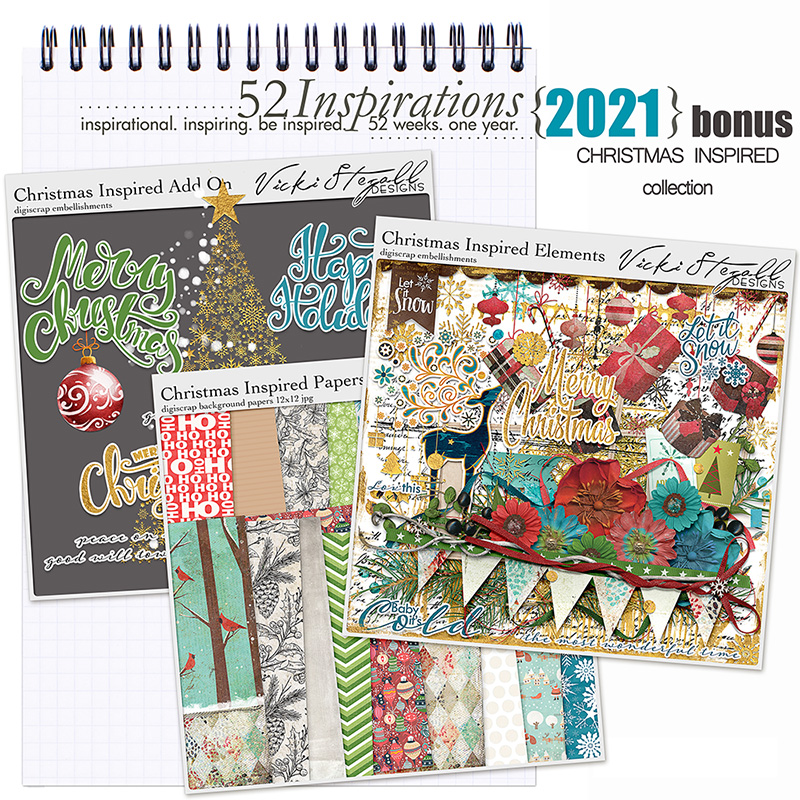 52 Inspirations 2021 BONUS Christmas Inspired Scrapbook collection by Vicki Stegall