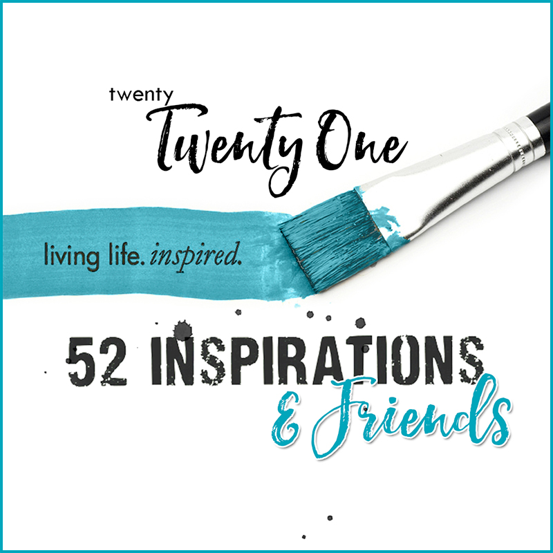 52 and Friends for 52 Inspirations 2021 {SUBSCRIPTION}