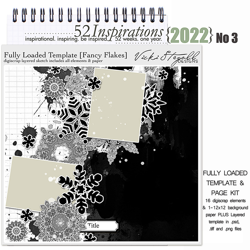 52 Inspirations 2022 No 03 Fully Loaded Template by Vicki Stegall