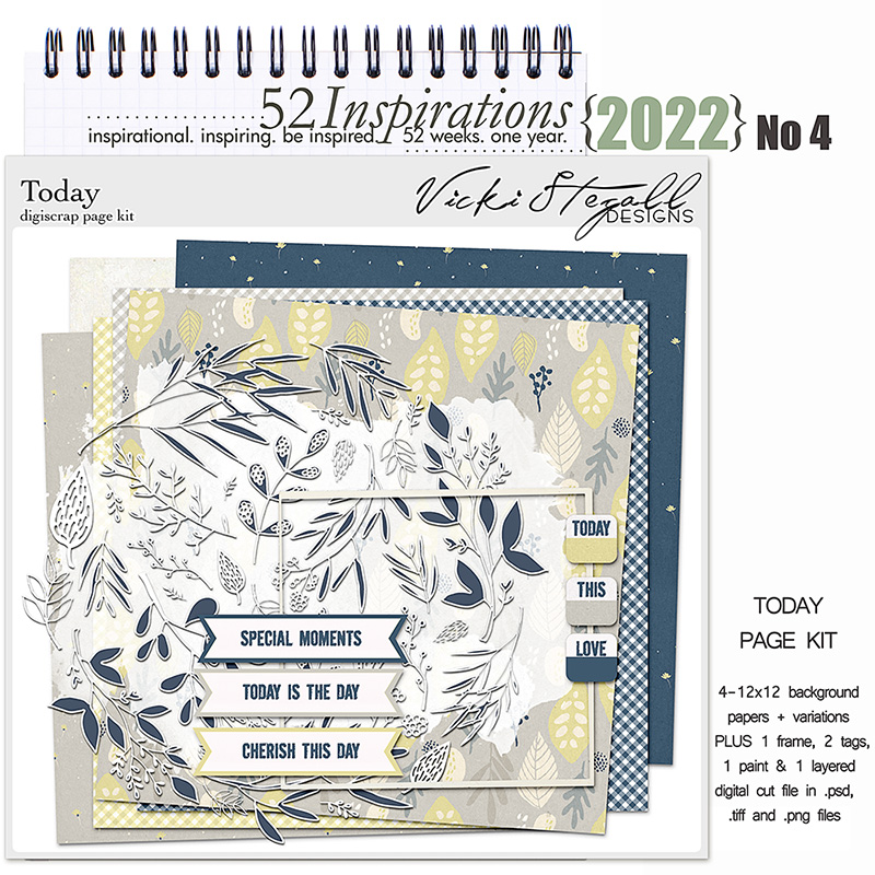 52 Inspirations 2022 No 04 Today Scrapbook Kit by Vicki Stegall