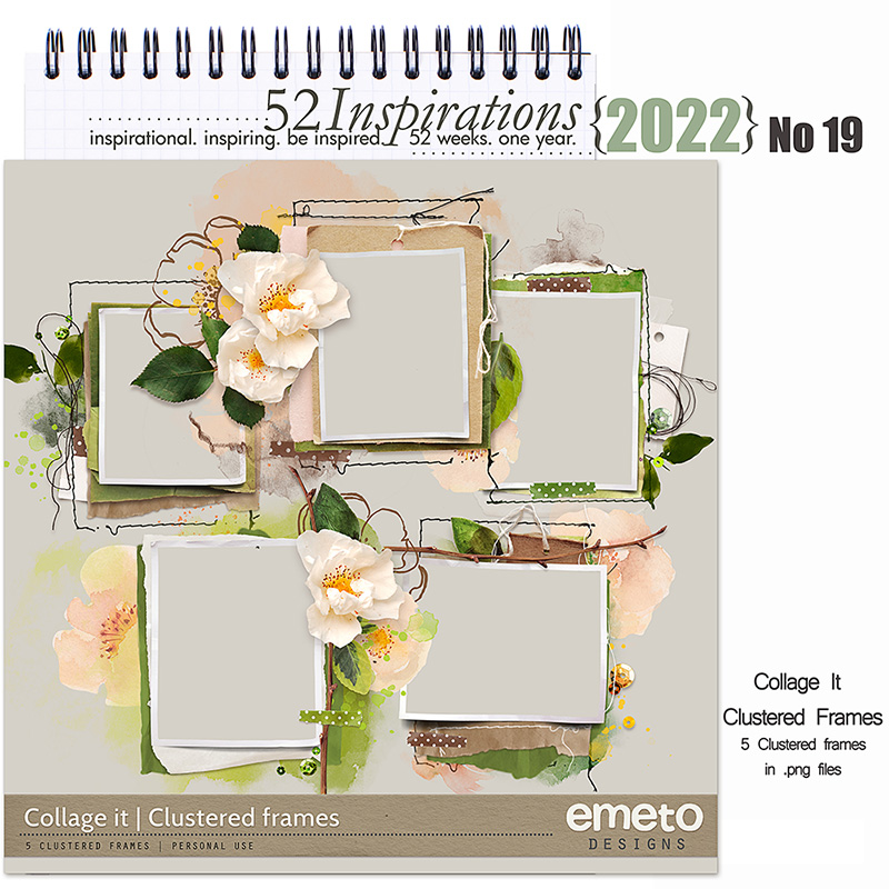 52 Inspirations 2022 No 19 Collage It Clustered Frames by emeto designs