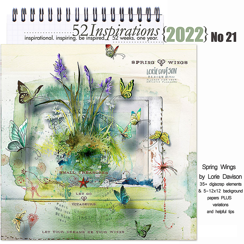 52 Inspirations 2022 No 21 Spring Wings Kit by Lorie Davison