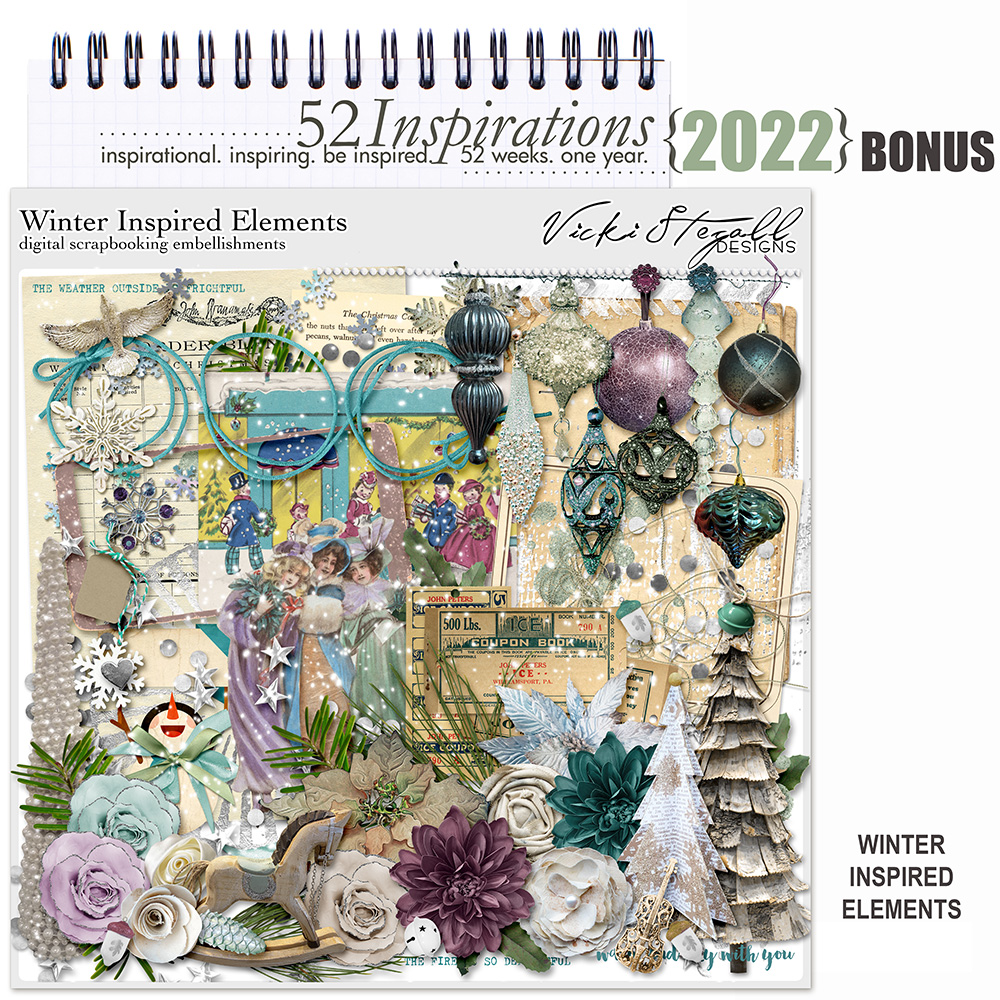 52 Inspirations 2022 Winter Inspired Elements by Vicki Stegall