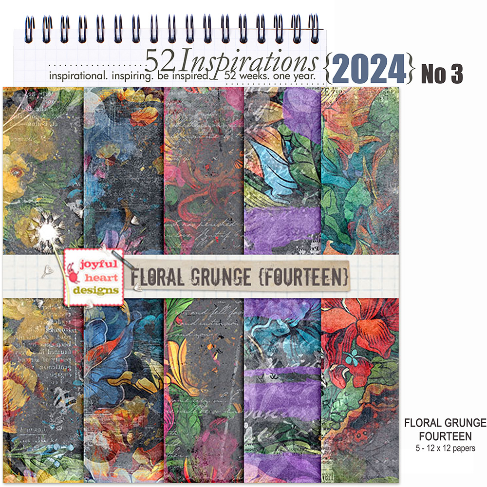 52 Inspirations 2024 No 03 Floral Grunge 14 Digiscrap Papers by Joyful Heart Designs