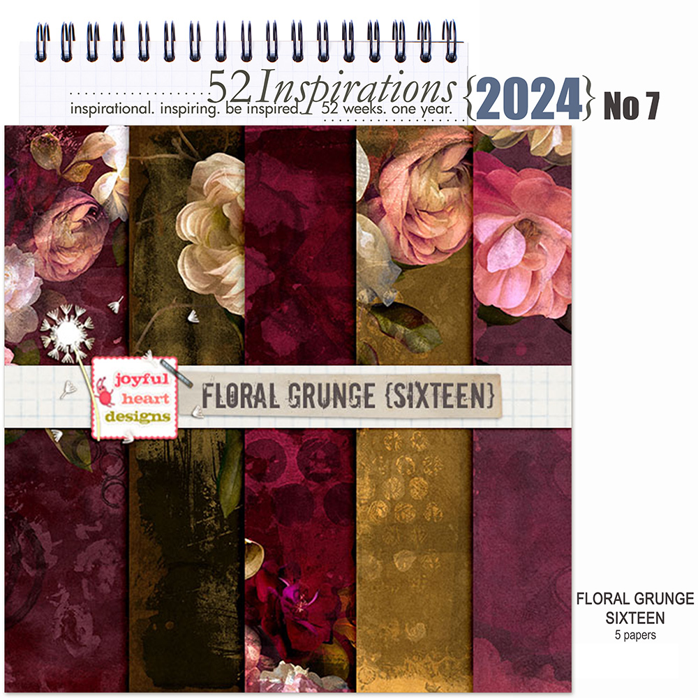 52 Inspirations 2024 No 07 Floral Grunge 16 Digiscrap Papers by Joyful Heart Designs