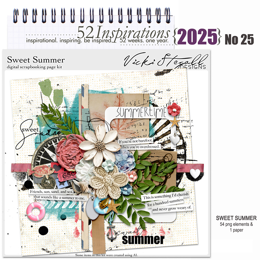 52 Inspirations 2025 No 25 Sweet Summer Digiscrap kit by Vicki Stegall