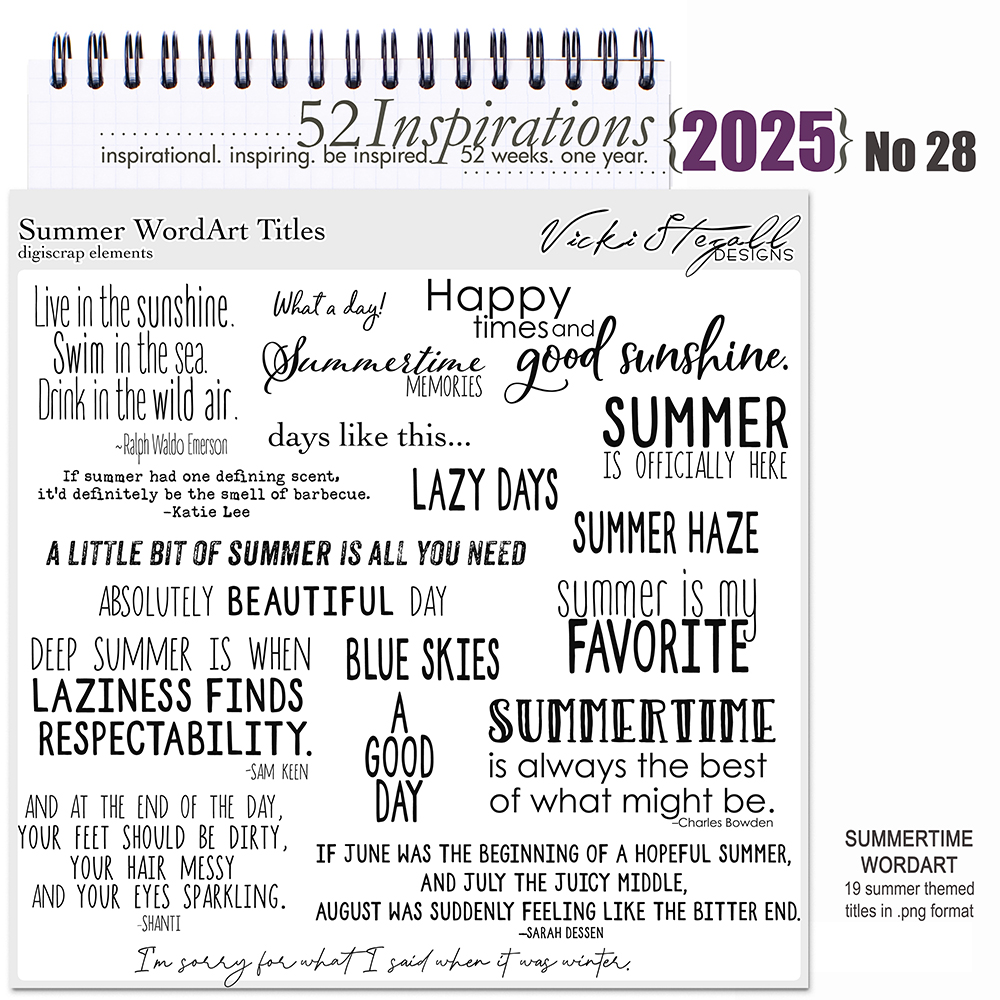 52 Inspirations 2025 No 28 Summer Wordart by Vicki Stegall