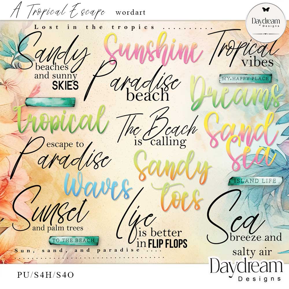 A Tropical Escape WordArt by Daydream Designs  