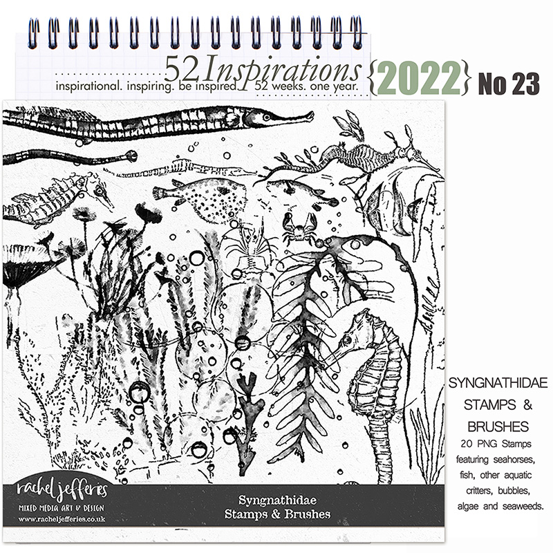 52 Inspirations 2022 No 23 Syngnathidae Stamps and Brush Set by Rachel Jefferies