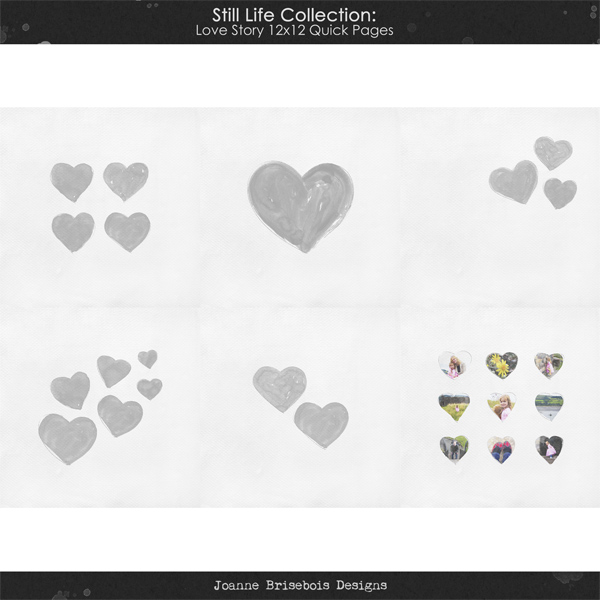Still Life Collection: Love Story 12x12 Quick Pages Pack