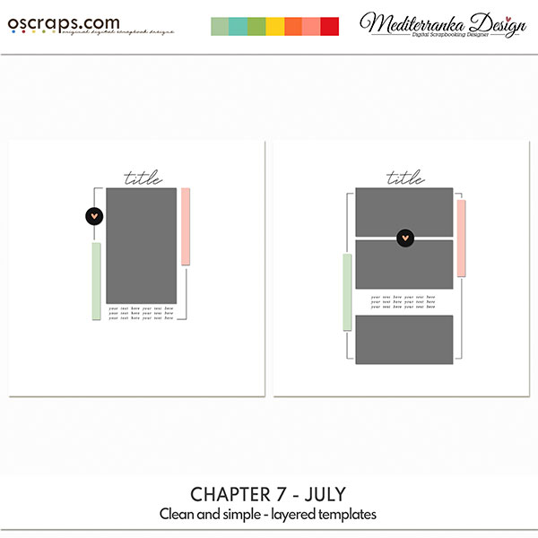 Chapter 7 - July (Clean and simple - layered templates) 