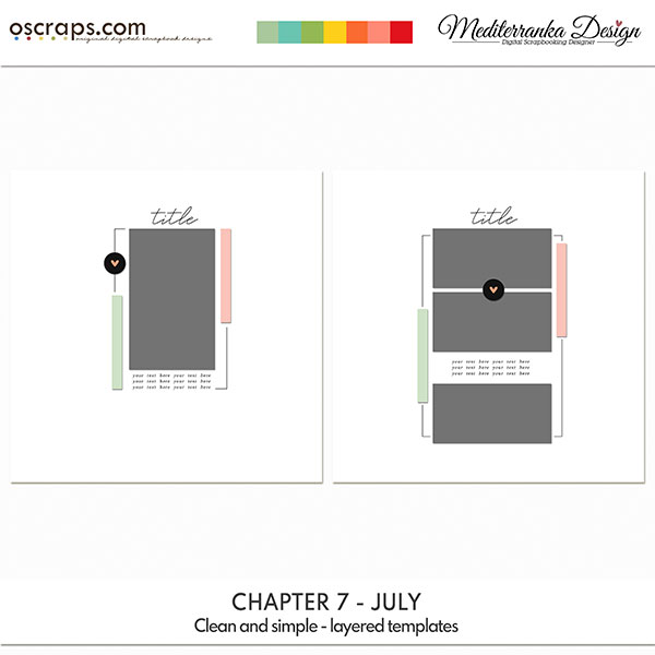 Chapter 7 - July (Clean and simple - layered templates)