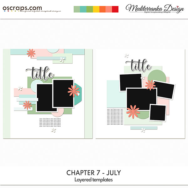 Chapter 7 - July (Layered templates)