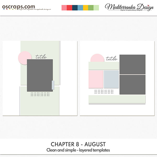 Chapter 8 - August (Clean and simple - layered templates) 