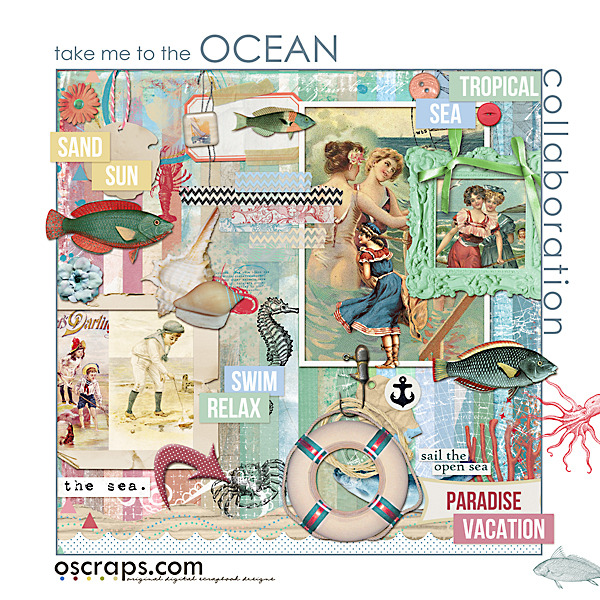 take me tO the Ocean :: An Oscraps 2015 Collaboration