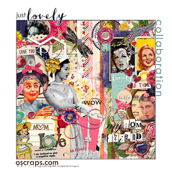 Just Lovely - An Oscraps 2014 Collaboration