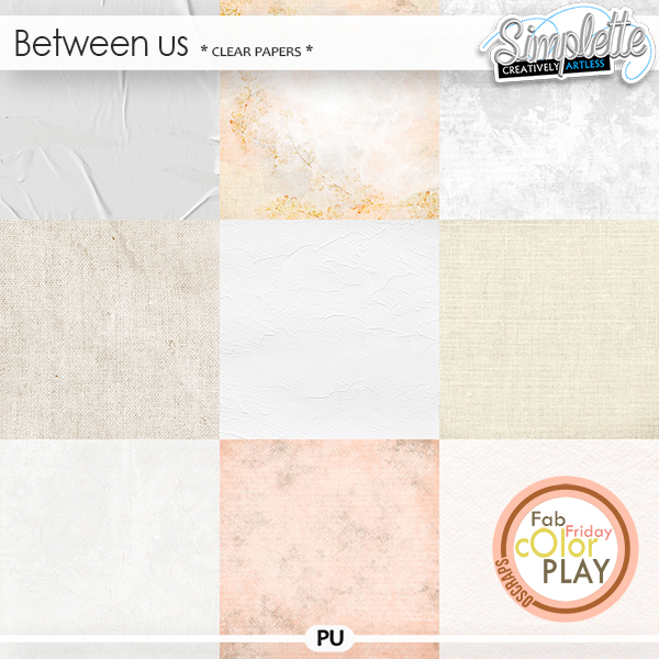 Between Us (clear papers) by Simplette | Oscraps